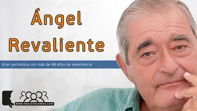 Ángel Revaliente, Gran periodista con más de 48 años de experiencia
