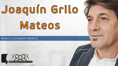 Joaquín Grilo, Bailaor flamenco de Jerez
