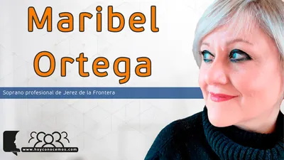 Maribel Ortega, Soprano profesional de Jerez de la Frontera